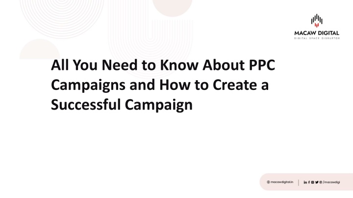 all you need to know about ppc campaigns