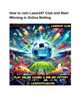 How to Join Laser247 Club and Start Winning in Online Betting