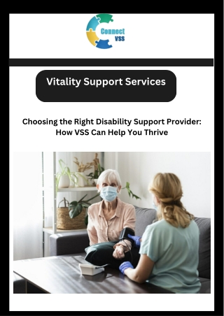 Choosing the Right Disability Support Provider: How VSS Can Help You Thrive