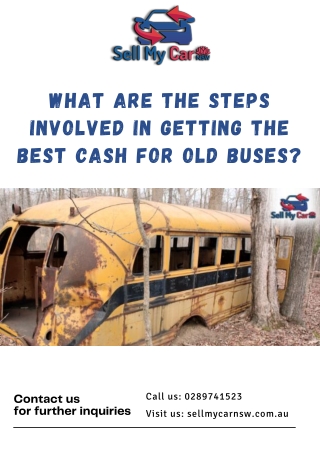 What Are the Steps Involved in Getting the Best Cash for Old Buses