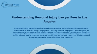 Understanding Personal Injury Lawyer Fees in Los Angeles