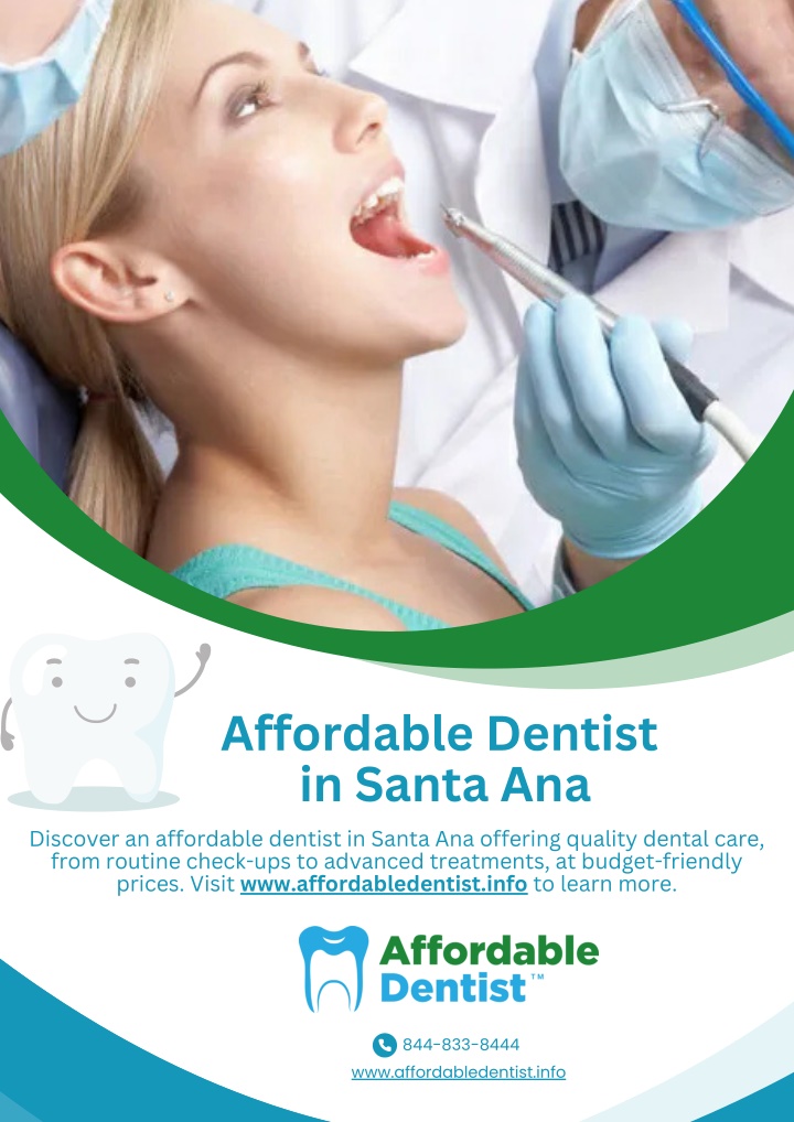 affordable dentist in santa ana discover