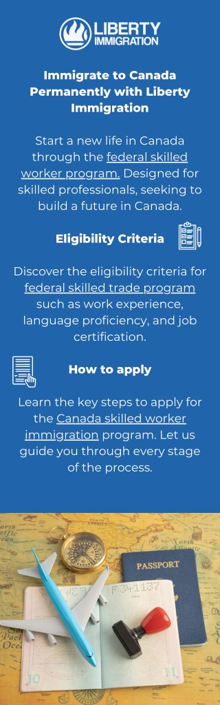 Immigrate to Canada Permanently with Liberty Immigration