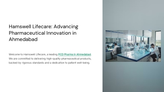 Hamswell Lifecare Advancing Pharmaceutical Innovation in Ahmedabad