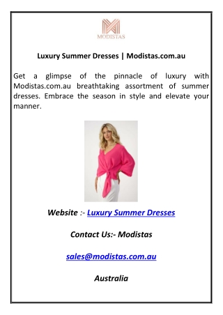 Luxury Summer Dresses  Modistas.com.au