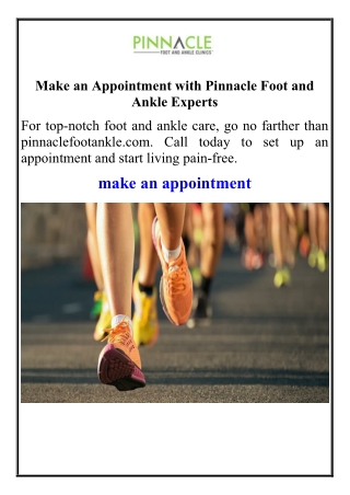 make an appointment with pinnacle foot and ankle