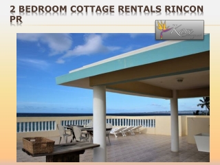 2 bedroom cottage rentals Rincon PR