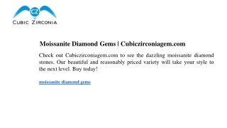 moissanite diamond gems cubiczirconiagem com