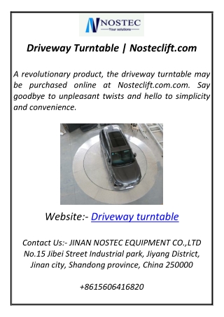 driveway turntable nosteclift com