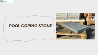 Pool Coping Stone – Stylish Safety for Your Poolside | California  | Buy Online