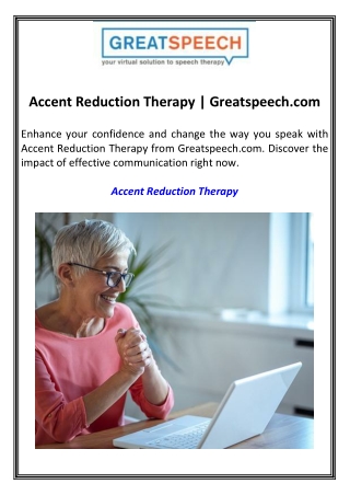 accent reduction therapy greatspeech com