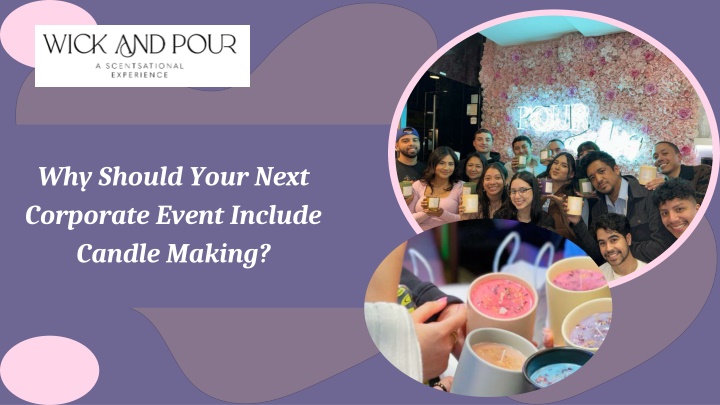 why should your next corporate event include