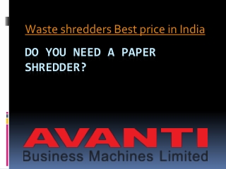 CardBoard Shredder Manufacturers - Avanti