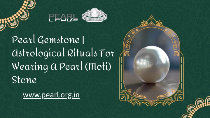 pearl gemstone astrological rituals for wearing