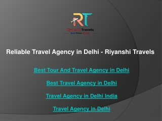 Reliable Travel Agency in Delhi - Riyanshi Travels