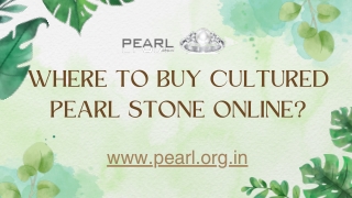 Where To Buy Cultured Pearl Stone Online