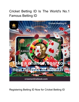 Cricket Betting ID Is The World's No.1 Famous Betting ID