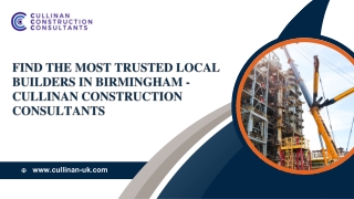 Find the Most Trusted Local Builders in Birmingham - Cullinan Construction Consu