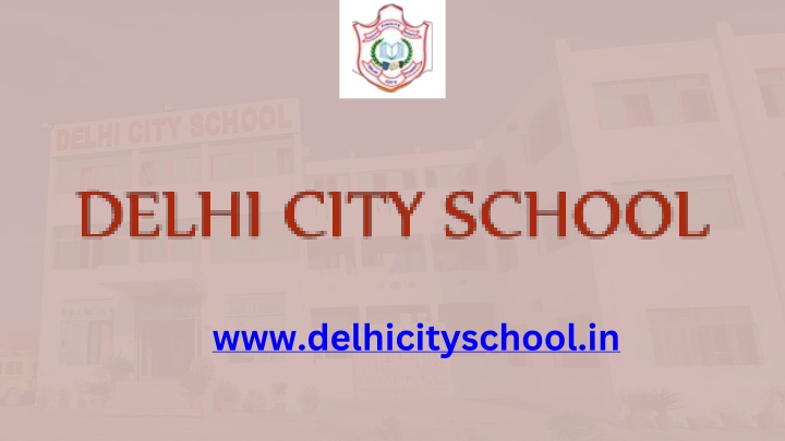 www delhicityschool in