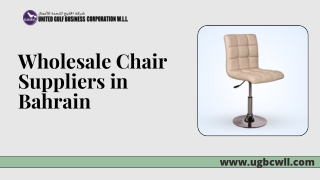 Wholesale Chair Suppliers in Bahrain