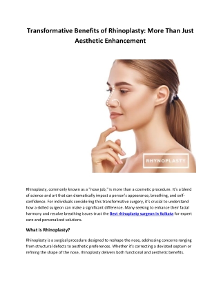 Transformative Benefits of Rhinoplasty: More Than Just Aesthetic Enhancement
