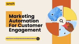 Marketing Automation For Customer Engagement