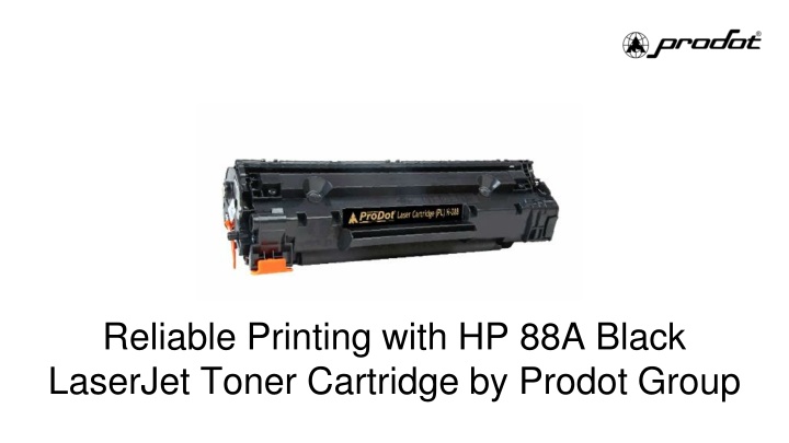 reliable printing with hp 88a black laserjet toner cartridge by prodot group