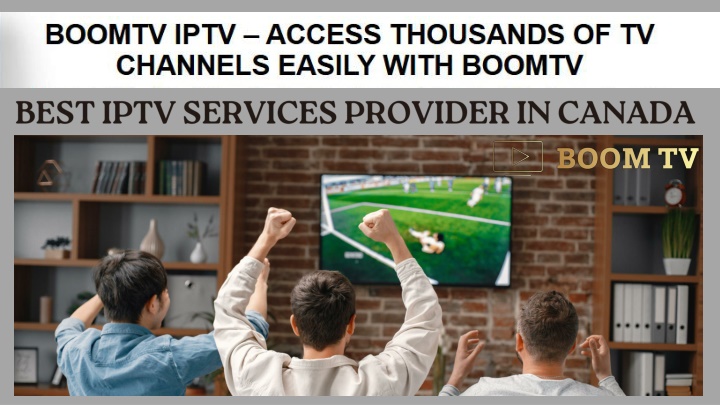 best iptv services provider in canada