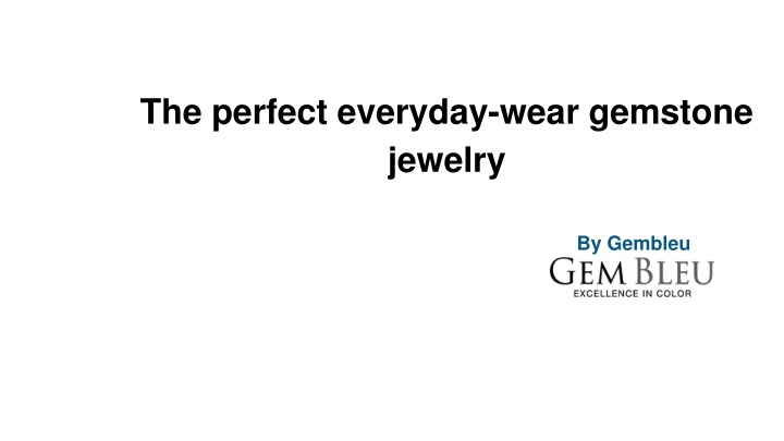 the perfect everyday wear gemstone jewelry