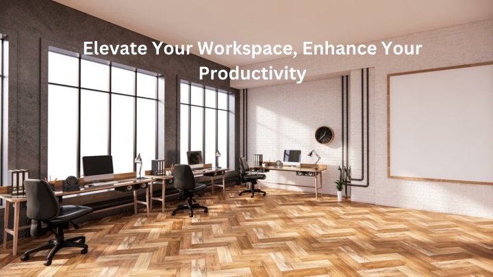 elevate your workspace enhance your productivity