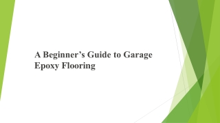 A Beginner’s Guide to Garage Epoxy Flooring