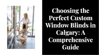 Custom Window Blinds in Calgary