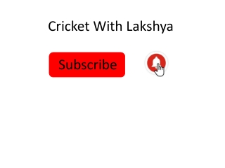 cricket with lakshya