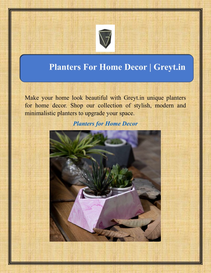 make your home look beautiful with greyt