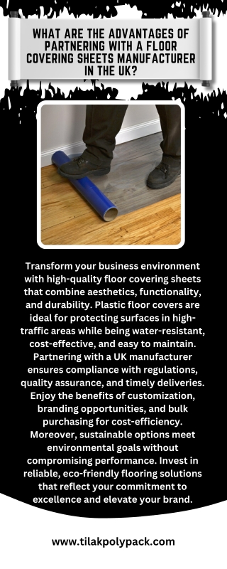 What Are the Advantages of Partnering with a Floor Covering Sheets Manufacturer in the UK