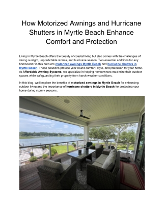 How Motorized Awnings and Hurricane Shutters in Myrtle Beach Enhance Comfort and Protection (1)