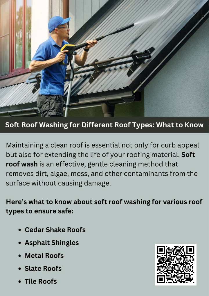 soft roof washing for different roof types what