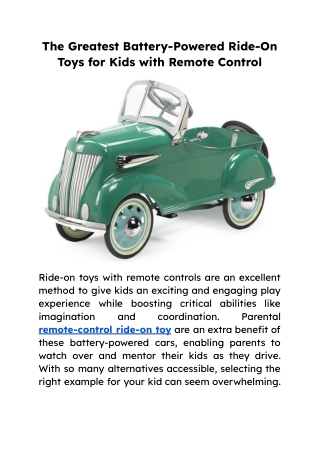 The Greatest Battery-Powered Ride-On Toys for Kids with Remote Control.docx