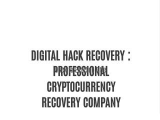 DIGITAL HACK RECOVERY ⁚ PROFESSIONAL CRYPTOCURRENCY RECOVERY COMPANY