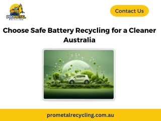 Choose Safe Battery Recycling for a Cleaner Australia