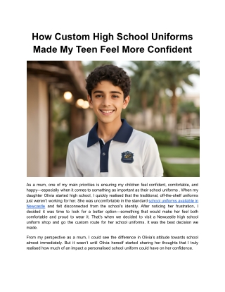 How Custom High School Uniforms Made My Teen Feel More Confident