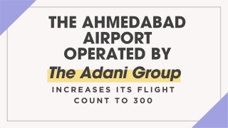the ahmedabad airport operated by