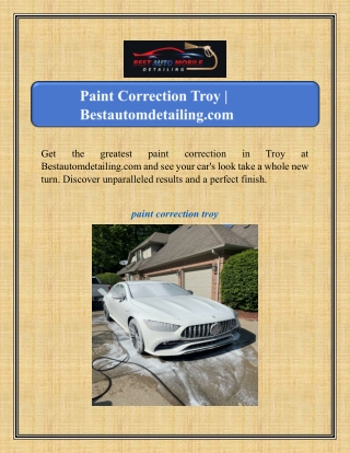 Paint Correction Troy | Bestautomdetailing.com