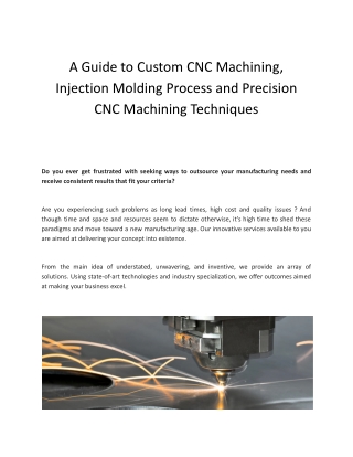 A Guide to Custom CNC Machining, Injection Molding Process and Precision CNC Machining Techniques