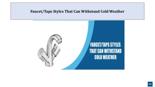 FaucetTaps Styles That Can Withstand Cold Weather