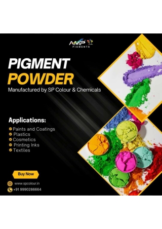 Pigment Powder by SP Colour & Chemicals: Premium Quality for Diverse Application
