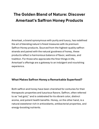 The Golden Harmony: Explore Amertaat’s Premium Saffron Honey Products