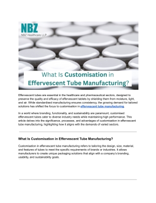 Customisation in Effervescent Tube Manufacturing- Meeting Diverse Industry Needs