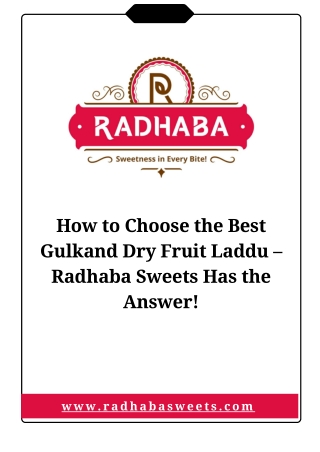 How to Choose the Best Gulkand Dry Fruit Laddu – Radhaba Sweets Has the Answer!