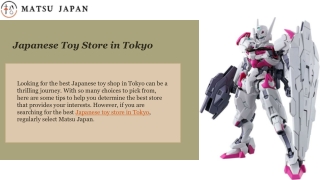 Unlocking Tokyo’s Toy Wonderland: Tips to Find the Best Japanese Toy Store